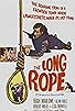 Primary photo for The Long Rope Primary photo for The Long Rope