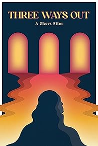 Primary photo for Three Ways Out