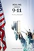 Primary photo for Healing the Heroes of 9-11: The Way Forward Primary photo for Healing the Heroes of 9-11: The Way Forward