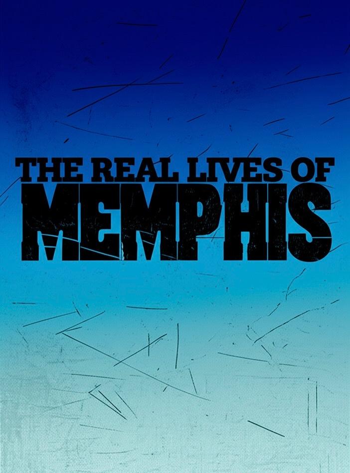 The Real Lives of Memphis