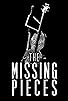 Primary photo for Missing Pieces Primary photo for Missing Pieces