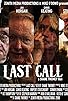 Primary photo for Last Call