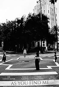 Primary photo for As You Find Me