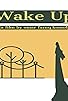 Primary photo for Wake Up