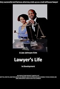 Primary photo for The Lawyer's Life