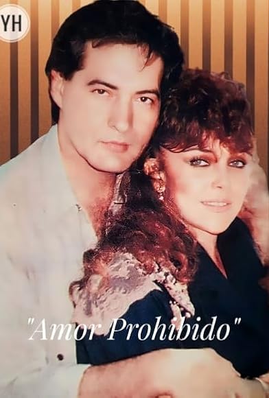 Primary photo for Amor prohibido Primary photo for Amor prohibido