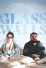 Primary photo for Glass Walls Primary photo for Glass Walls
