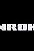 Primary photo for Mrok Primary photo for Mrok
