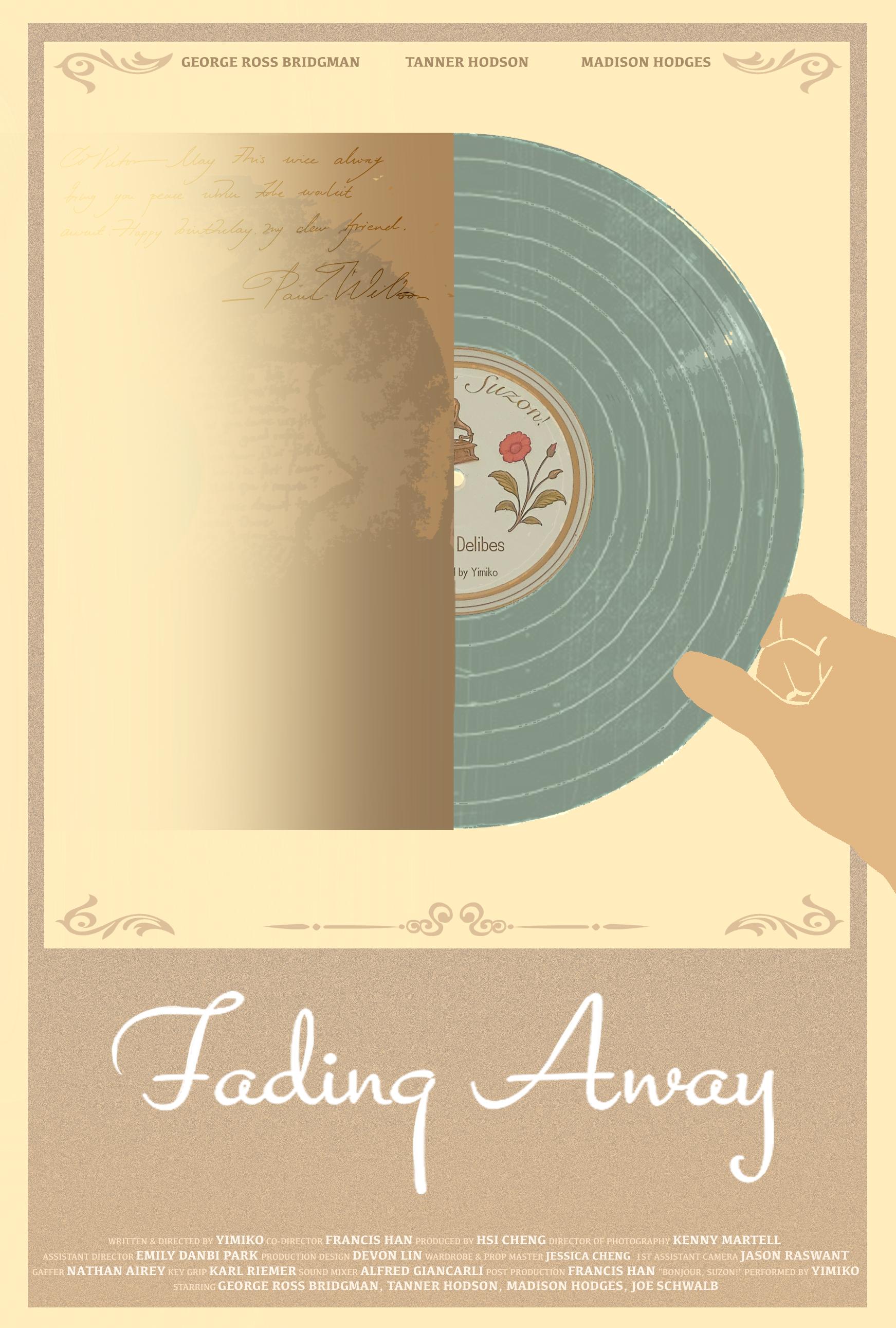 Fading Away