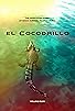 Primary photo for El Cocodrilo Primary photo for El Cocodrilo