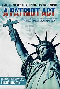 Primary photo for A Patriot Act