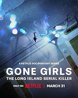 Poster of Gone Girls: The Long Island Serial Killer