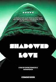 Primary photo for Shadowed Love