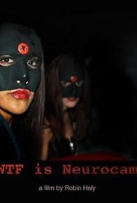 Primary photo for WTF Is Neurocam?