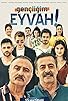 Primary photo for Gençligim Eyvah