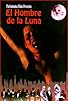 Primary photo for El hombre de la luna