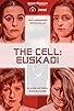 Primary photo for The Cell: Euskadi Primary photo for The Cell: Euskadi