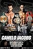 Primary photo for Canelo Alvarez vs. Daniel Jacobs Primary photo for Canelo Alvarez vs. Daniel Jacobs