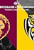 Primary photo for Thursday Night Football - Round 16: Brisbane vs Richmond Primary photo for Thursday Night Football - Round 16: Brisbane vs Richmond