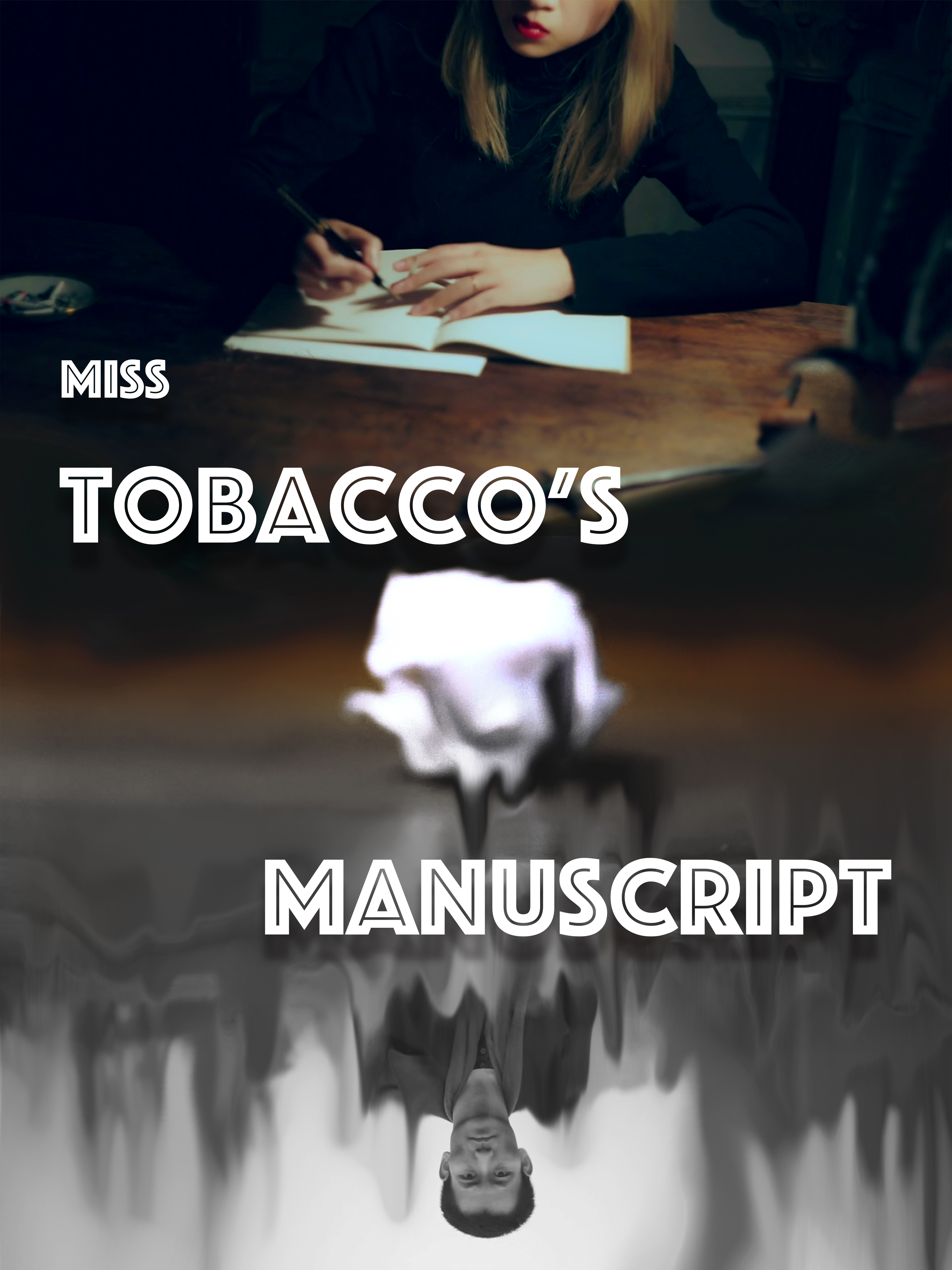 Miss Tobacco's Manuscript