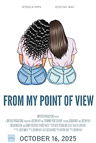 Primary photo for From My Point of View