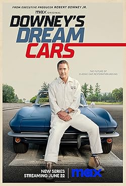 Poster of Downey's Dream Cars -season 1