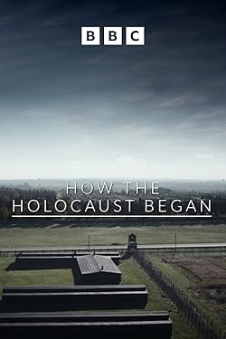 Poster of How the Holocaust Began