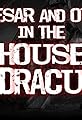 Caesar & Otto in the House of Dracula's primary photo