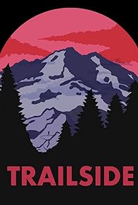 Primary photo for Trailside