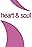 Heart & Soul