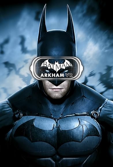 Primary photo for Batman: Arkham VR Primary photo for Batman: Arkham VR