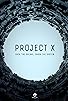 Primary photo for Project X