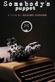 Primary photo for Somebody's Puppet