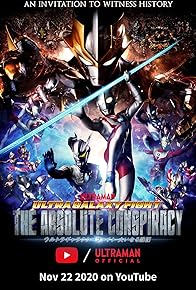 Primary photo for Ultra Galaxy Fight: The Absolute Conspiracy Primary photo for Ultra Galaxy Fight: The Absolute Conspiracy