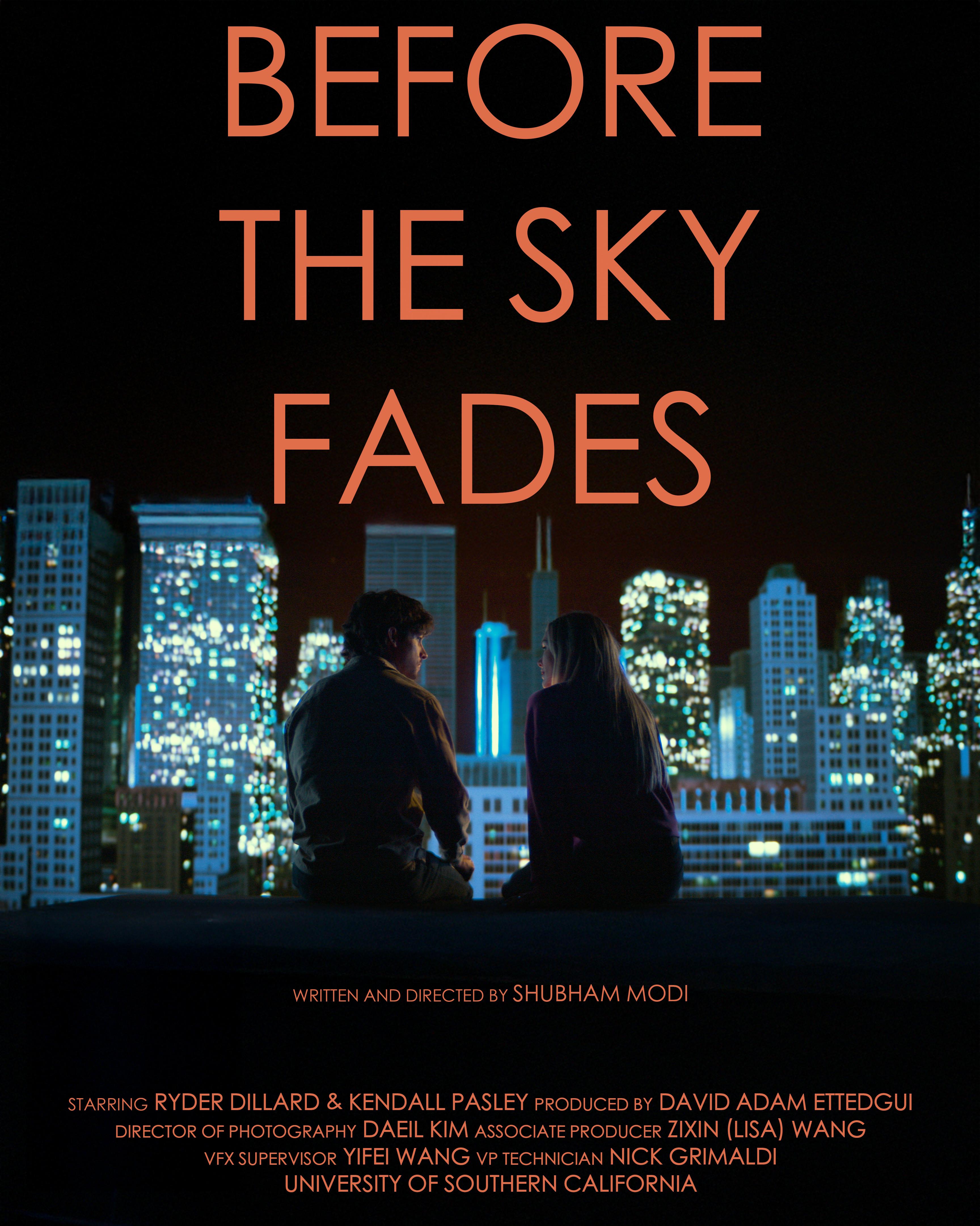 Before the Sky Fades