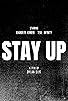 Primary photo for Stay Up Primary photo for Stay Up
