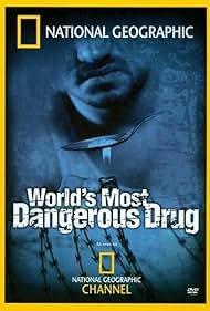 その他 World&#39;s Most Dangerous Drug [DVD] Amazon.com: National Geographic: World's Most Dangerous Drug