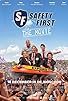 Primary photo for Safety First: The Movie Primary photo for Safety First: The Movie