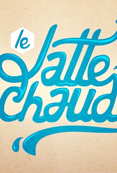 Primary photo for Le Latte Chaud Primary photo for Le Latte Chaud
