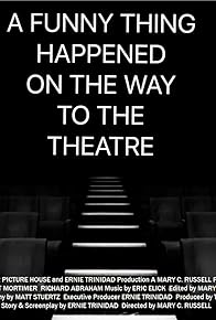 Primary photo for A Funny Thing Happened on the Way to the Theatre Primary photo for A Funny Thing Happened on the Way to the Theatre