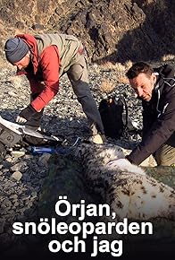 Primary photo for Örjan, snöleoparden och jag