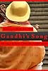 Primary photo for Gandhi's Song