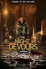 Primary photo for The Night Devours