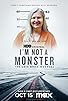 Primary photo for I Am Not a Monster: The Lois Riess Murders Primary photo for I Am Not a Monster: The Lois Riess Murders