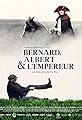 Bernard, Albert et l'Empereur's primary photo