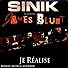 Primary photo for Sinik Feat. James Blunt: Je réalise