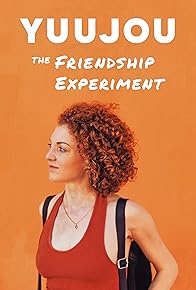 Primary photo for Yuujou the Friendship Experiment