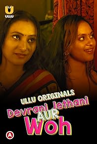 Primary photo for Devrani Jethani Aur Woh Primary photo for Devrani Jethani Aur Woh