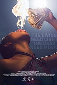 Primary photo for The Living Need Light, the Dead Need Music