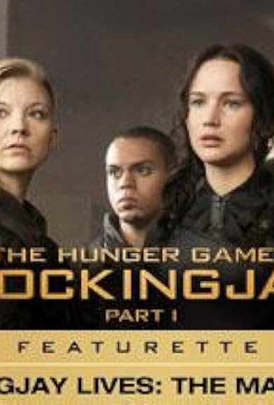 Primary photo for The Mockingjay Lives: The Making of the Hunger Games: Mockingjay Part 1 Primary photo for The Mockingjay Lives: The Making of the Hunger Games: Mockingjay Part 1
